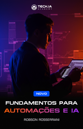 Fundamentos para Automações e IA